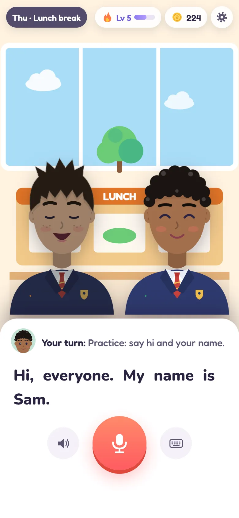 Speaking sheet: Your turn: Practice: say hi and your name. The sentence Hi, everyone. My name is Sam. sits above a big red microphone button, with a listen button and a type button.