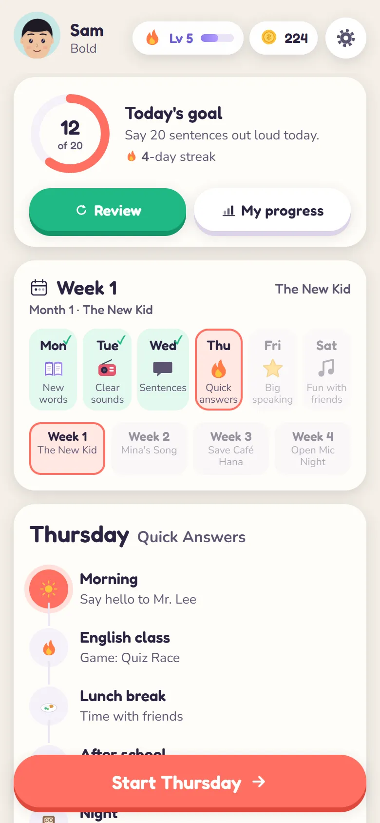 Week planner for the player Sam: today's goal at 12 of 20 sentences, a 4-day streak, Week 1 with Monday to Wednesday done and Thursday up next, and a Start Thursday button.